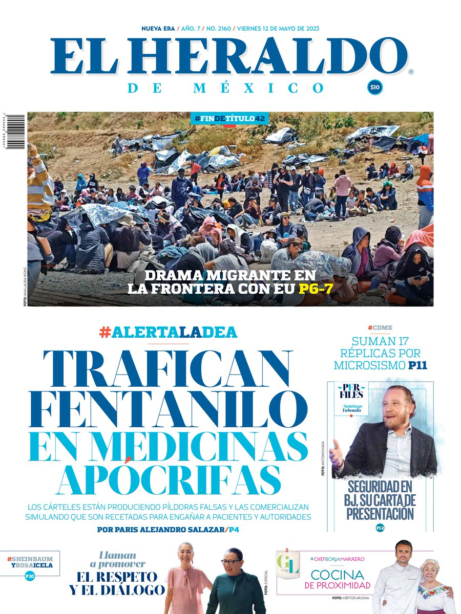 heraldodemexico's tweet photo. #EnPortada de El @heraldodemexico 📰:

🔵 Los cárteles trafican fentanilo en medicinas apócrifas
🔵 Piden rapidez para acortar el proceso de altas, bajas y emplacamiento de vehículos pesados
🔵Mujeres de Jalisco forjan linaje en la policía para cuidar a los ciudadanos

➡ https://t.co/i4JrmaXloV