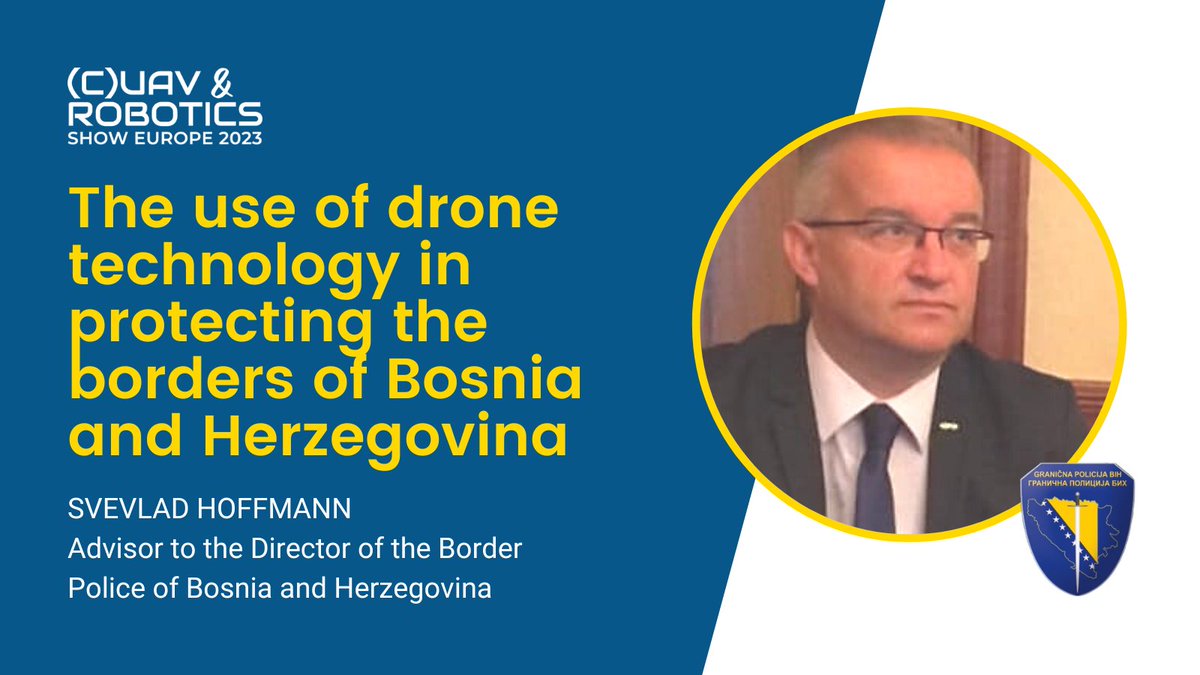 CUAV_Show_EU's tweet photo. 🚀 We are proud to have Mr Svevlad Hoffman from the Border Police of Bosnia and Herzegovina 🇧🇦 to talk about the challenges they face in protecting the borders. 

🗓 May 24-26, 2023, Čakovec, Croatia
✅https://t.co/tgK0AAaRwJ

#cuav #counteruav #borderpolice #technology #drones https://t.co/JFe6SN1Tl5
