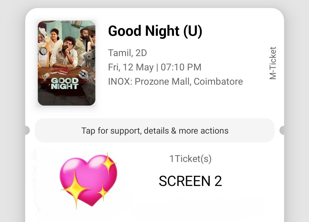#ShowTime 📽️: #GoodNight 💖 #Theatre2023FilmNo15 🎬: Inox, Coimbatore CBE Screen 2, @INOXMovies #GoodNightMovie #GoodNightFilm