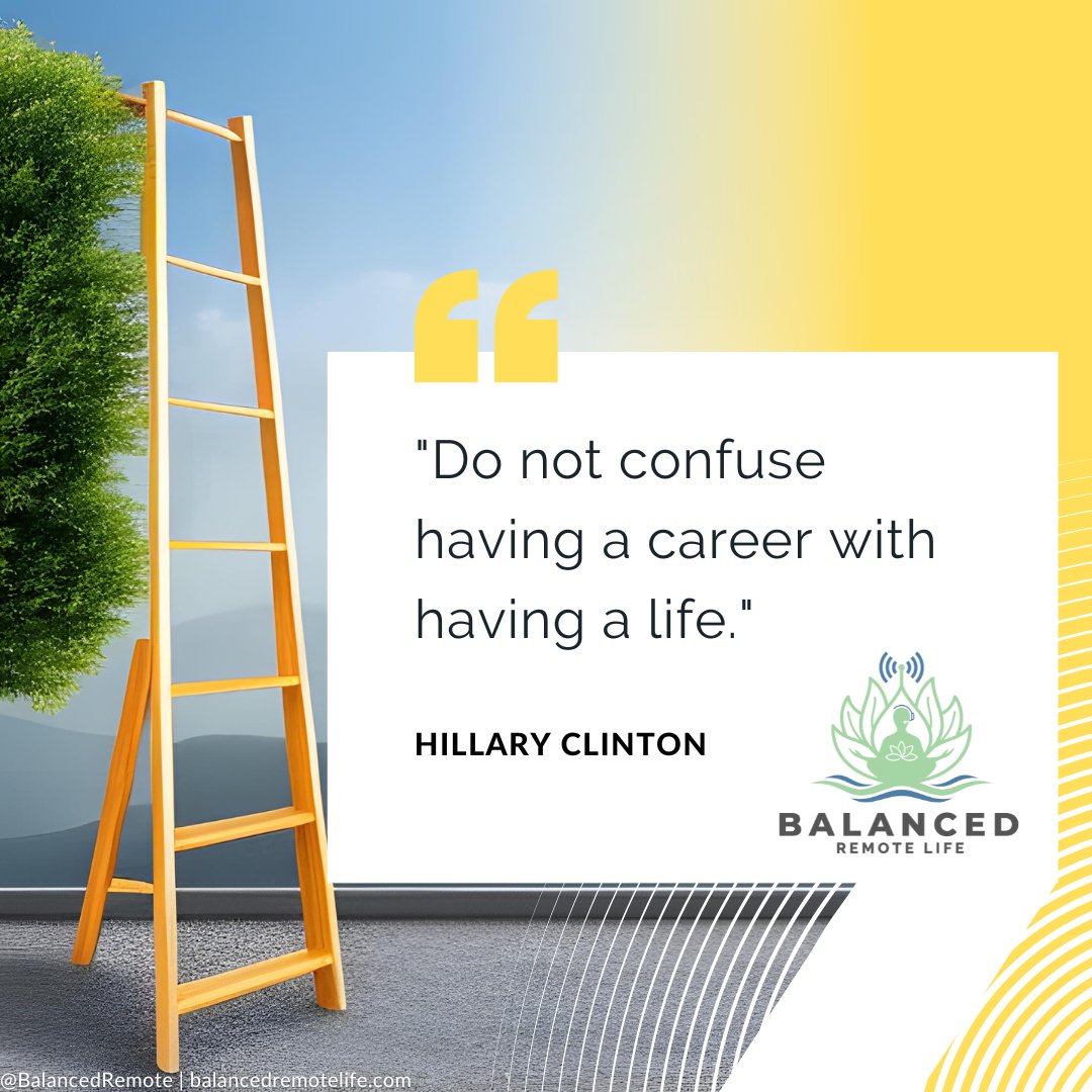BalancedRemote's tweet image. Your career is only one part of your life. What techniques do you use to separate work and personal life? #Career   #Life #WorkLifeBalance #RemoteWork #Priorities #Success #PersonalGrowth #Lifestyle #Inspiration #HillaryClinton