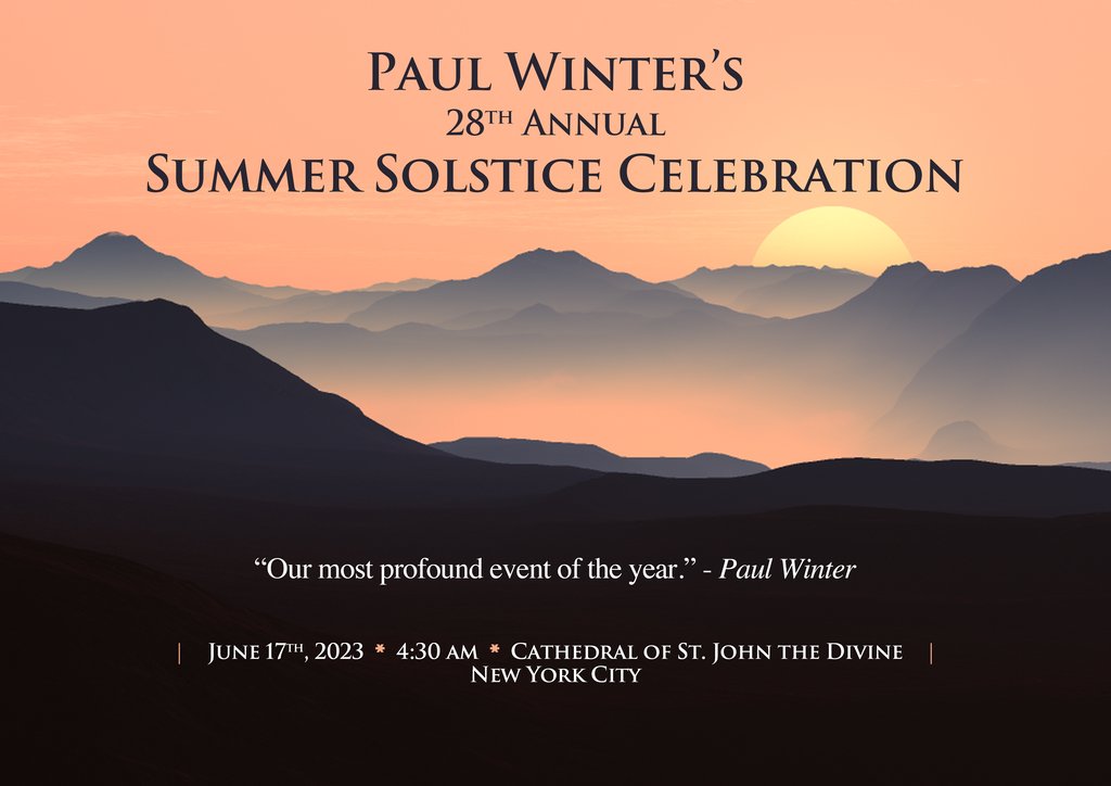 PaulWinterMusic's tweet photo. We are happy to announce the 28th Summer Solstice Celebration at the Cathedral of St. John the Divine in New York City. Tickets and more information available soon!

#livemusic #summersolstice #solstice #earthmusic #newage #summer https://t.co/gq9rfPz1lN