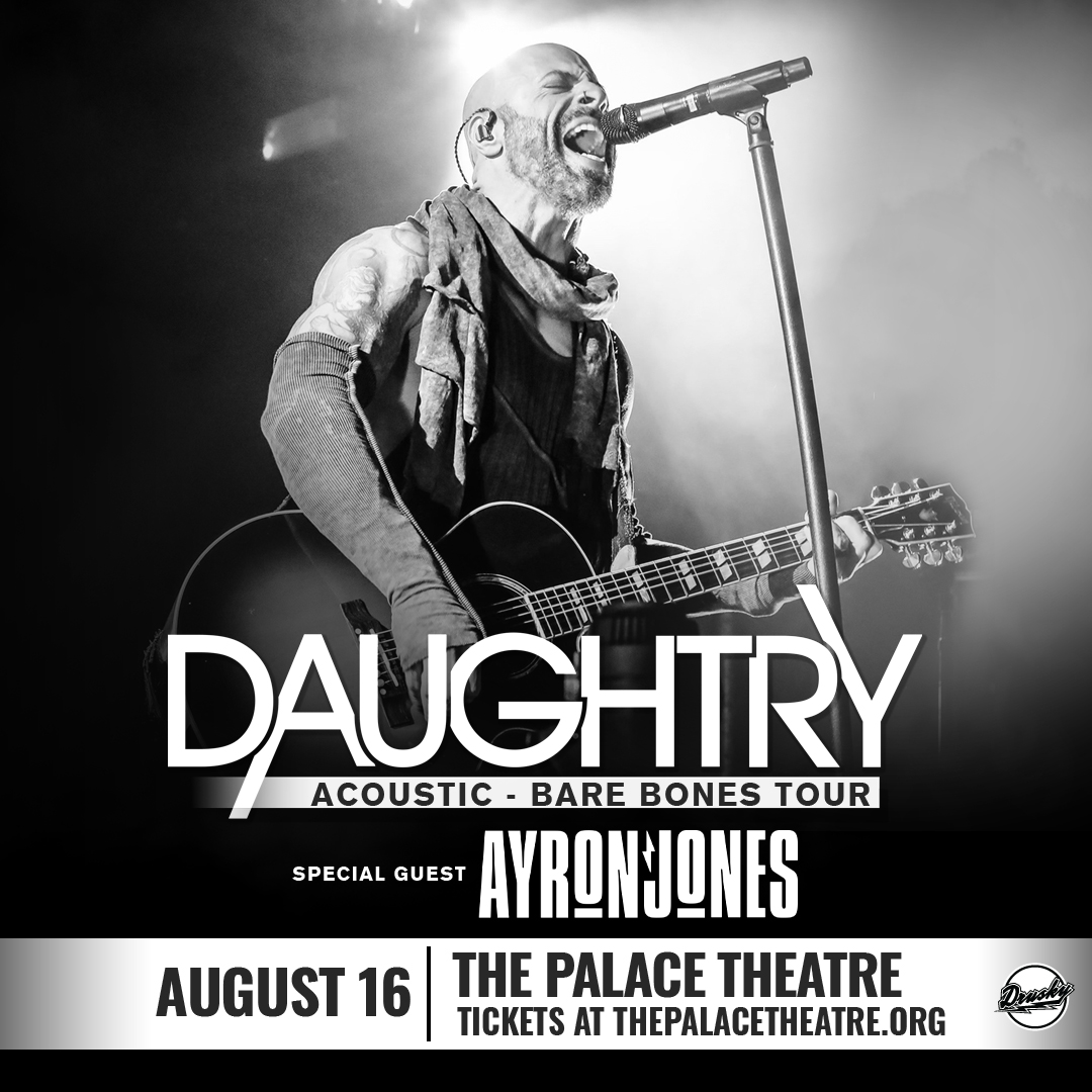 Daughtry makes a stop at The Palace Theatre on August 16, 2023 with special guest Ayron Jones! Get your tickets to experience the acoustic Bare Bones Tour today! *VIP Packages available* 🎟🎟🎟: ow.ly/BhRH50Ojsg8