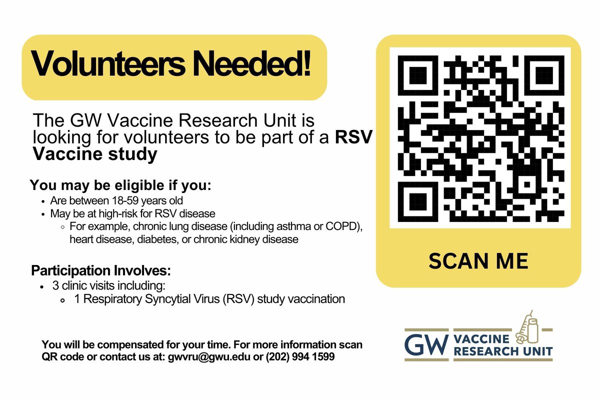Don't miss out! GW Vaccine Research Unit is enrolling people 18-59 with a medical condition (asthma, COPD, diabetes, heart disease) into a trial of Pfizer's RSV vaccine. Call 202.994.1599 or scan QR code. Spots are going FAST!