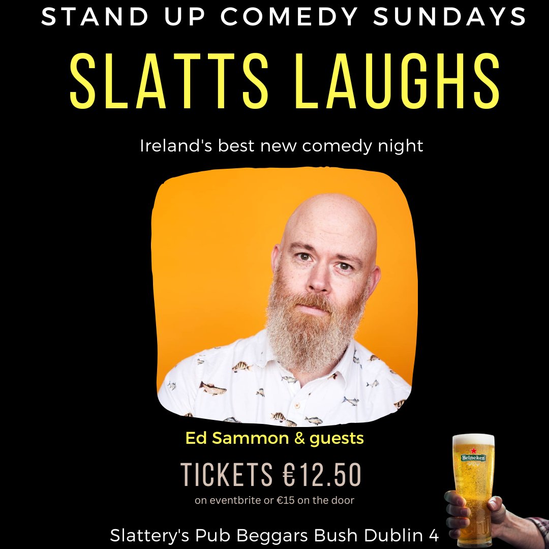 SlatterysPubD4's tweet photo. Are you ready for this Sunday's #SlattsLaughs?π»π€©
Ed Sammon, Robbie Bonham and Becky Cheatle are!
ποΈ Grab your tickets: https://t.co/uV4Dz9BXt4
πͺ Doors 7pm πͺ
#comedy #irishcomedy #Dublin #thingstodoindublin #comedyclub #SlatterysD4 https://t.co/tCGcrfiEW1