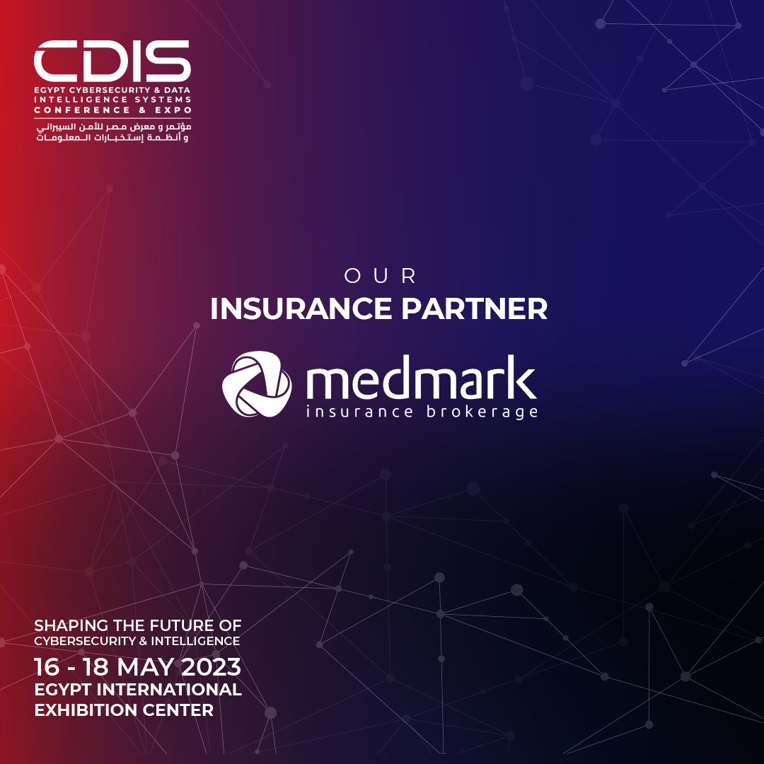 CdisEg's tweet photo. Our network grows every day! We are delighted to announce that medmark has joined as an insurance partner for Egypt’s Official Cybersecurity &amp; Data Intelligence Systems Conference &amp; EXPO 2023 – CDIS. Book your seat now: hhttps://lnkd.in/dEDBmHHd #cybersecuritynews https://t.co/JJ9n2iH6X6