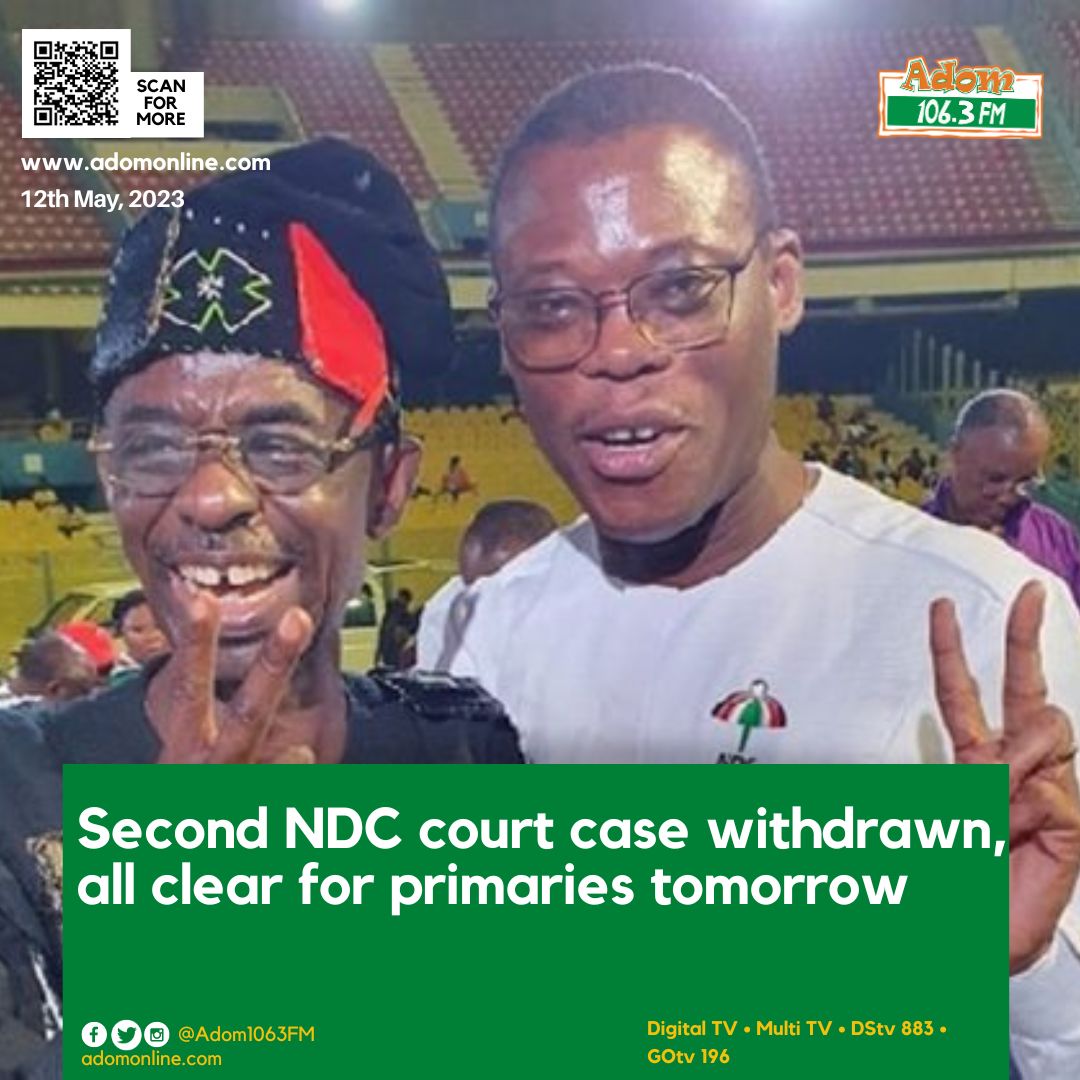 Adom1063fm's tweet photo. Second, NDC court case withdrawn, all clear for primaries tomorrow.
https://t.co/AbA3IbhhuX
#NDC #NDCPrimaries #Mahama #Duffour https://t.co/NSQkobGKHU