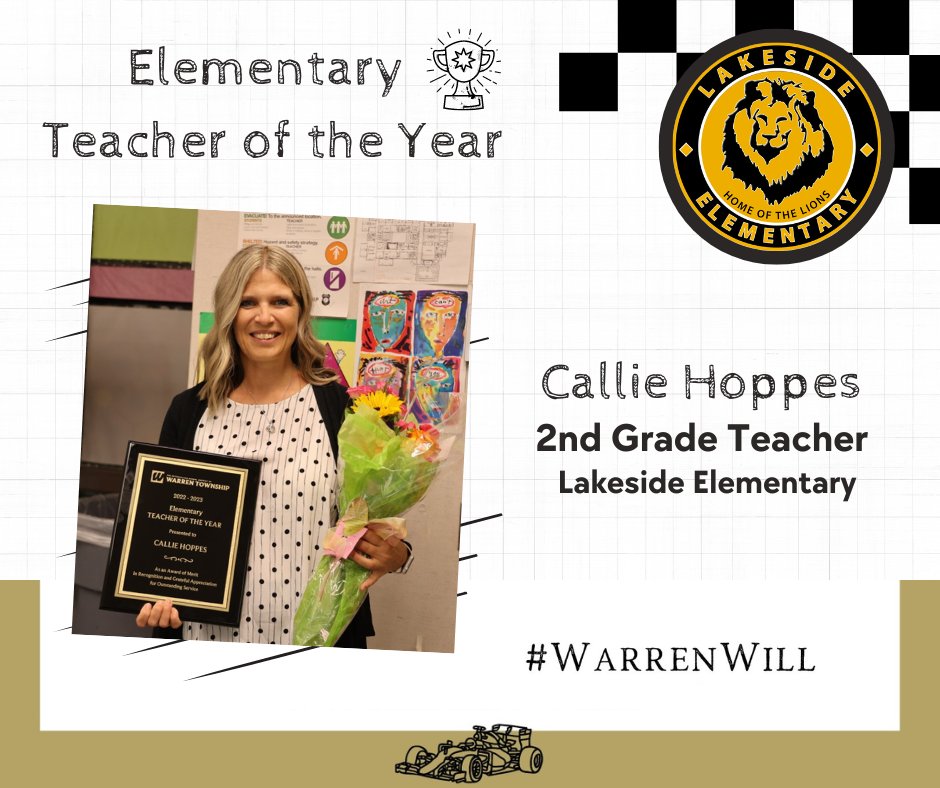 Congratulation, Callie Hoppes, 2023 District Elementary Teacher of the Year! #WarrenWill