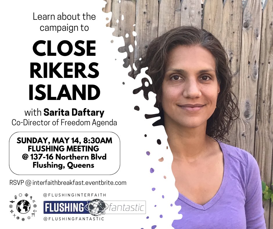You are invited to our next interfaith community breakfast on Sunday, May 14, 8:30am, as we learn about the Campaign to Close Rikers with Sarita Daftary, Co-Director of Freedom Agenda @urbanjustice.  RSVP @ interfaithbreakfast.eventbrite.com #carceral #detention #rikers #deathcampdiaries