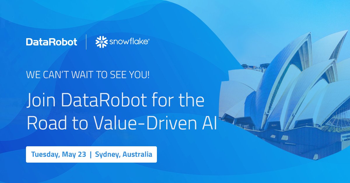 DataRobot's tweet photo. 🇦🇺 Join us in Sydney on May 23 for a discussion on #GenerativeAI. Hear from DataRobot CEO Debanjan Saha and our partners at @SnowflakeDB  about how #ValueDrivenAI helps improve how businesses run, grow, and optimize. Register today!

https://t.co/TMj4EUXtta https://t.co/D4kIhYvrlP