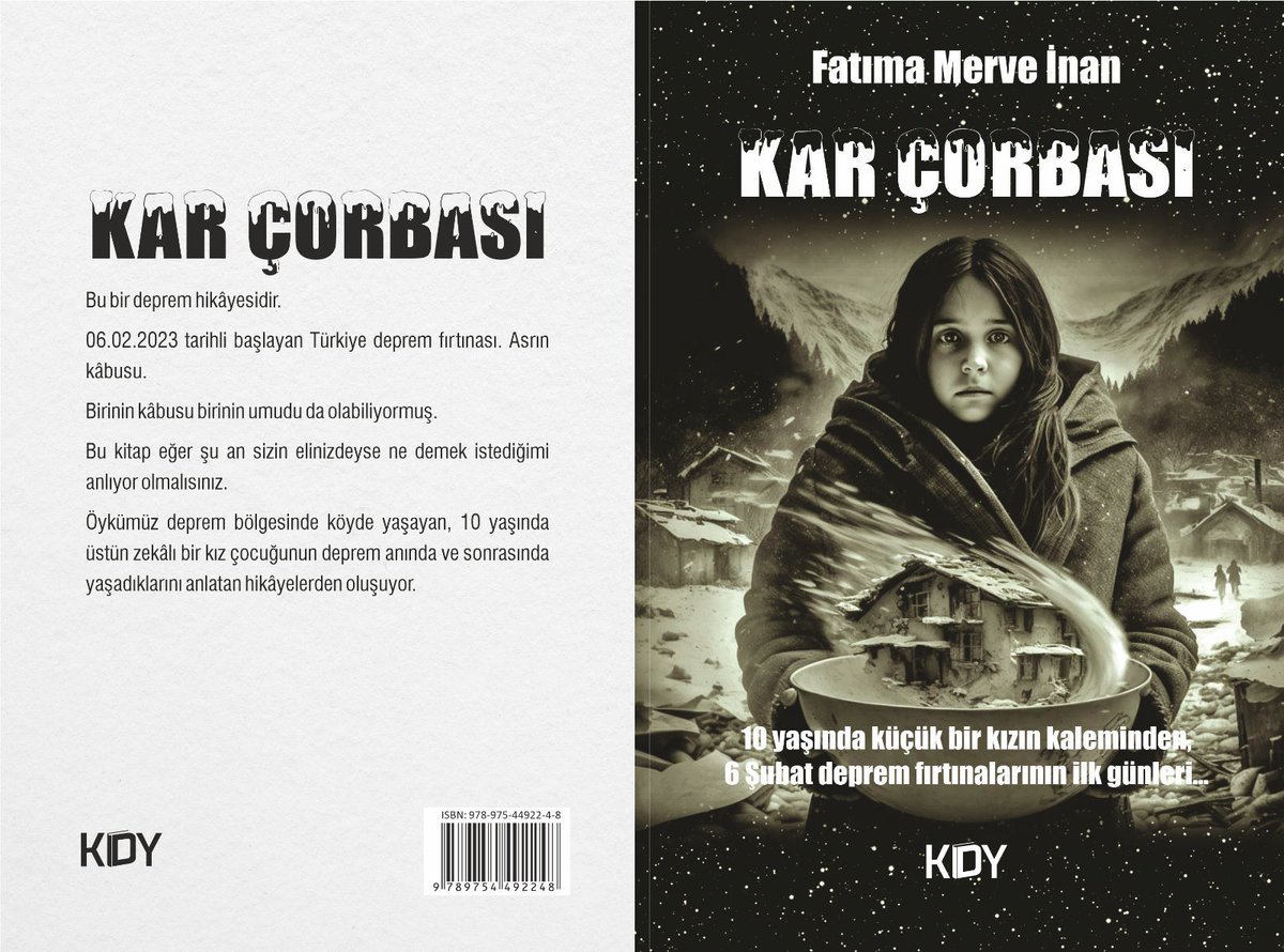 Bir kızın sıcacık yuvası olmamıza destek için: 

Kar Çorbası

Malatya’ da yaşayan,
11 yaşındaki  Merve’nin kaleminden 6 Şubat deprem fırtınaları hikāyesi... 
Kitabın tüm geliri Merve ve ailesinin yeni yuvası için harcanacaktır. 

kitapyurdu.com/kitap/kar-corb…

#karçorbası #karcorbasi