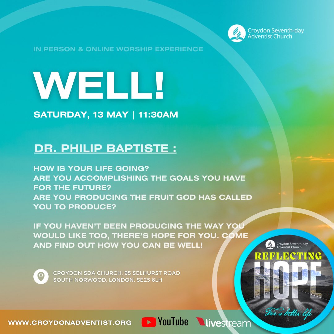 croydonsda's tweet photo. Join us online on in person tomorrow 11:30am (BST) for our sermon entitled ‘Well!’ By Dr Philip Baptiste. This is the first of 9 sermons in the Reflecting Hope Campaign! See our full programme at: https://t.co/V19113k9eW
#croydonsda #reflectGod #hope #liveworship #sabbathworship https://t.co/Qo3zAxDdJM