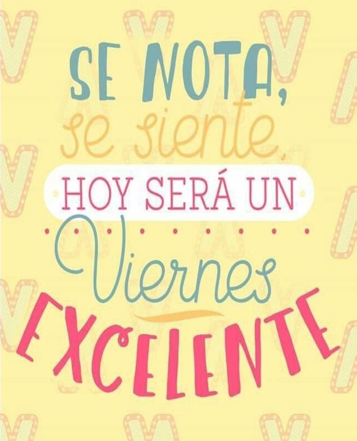 Que tengas un excelente día!
#FelizViernesATodos