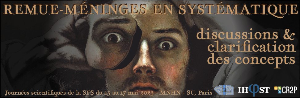 le_CR2P's tweet photo. 🗓️Journées 2023 de la Société Française de Systématique du 15 au 17 mai 2023
Remue-méninges en systématique : discussions & clarification des concepts
🔗Infos et programme : https://t.co/rpIllPg8vp
#IHPST @ISYEB_UMR @Sorbonne_Univ_ @MNHN_recherche https://t.co/MPqrWkAuco