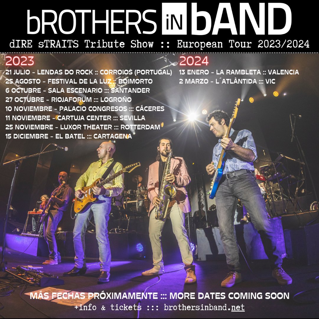 bROTHERSiNbAND2's tweet photo. 🎸Nuevas fechas y ciudades próximamente
🎸New dates and cities coming soon
+Info & tickets: https://t.co/7PmY9PhjSp
#brothersinband #direstraits #direstraitstribute #markknopfler #sultansofswing #moneyfornothing #goinhome #españa #netherlands #Portugal #Tour :: @DireStraits77 https://t.co/aejlM2EDkL