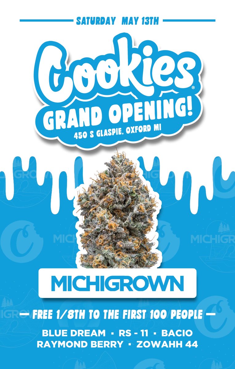 🎉Cookies Oxford Grand Opening Tomorrow May 13th!!!🎉 The first 100 people in line for the store tomorrow will receive a free 1/8th jar from <a href="/michigrown/">MICHIGROWN</a>