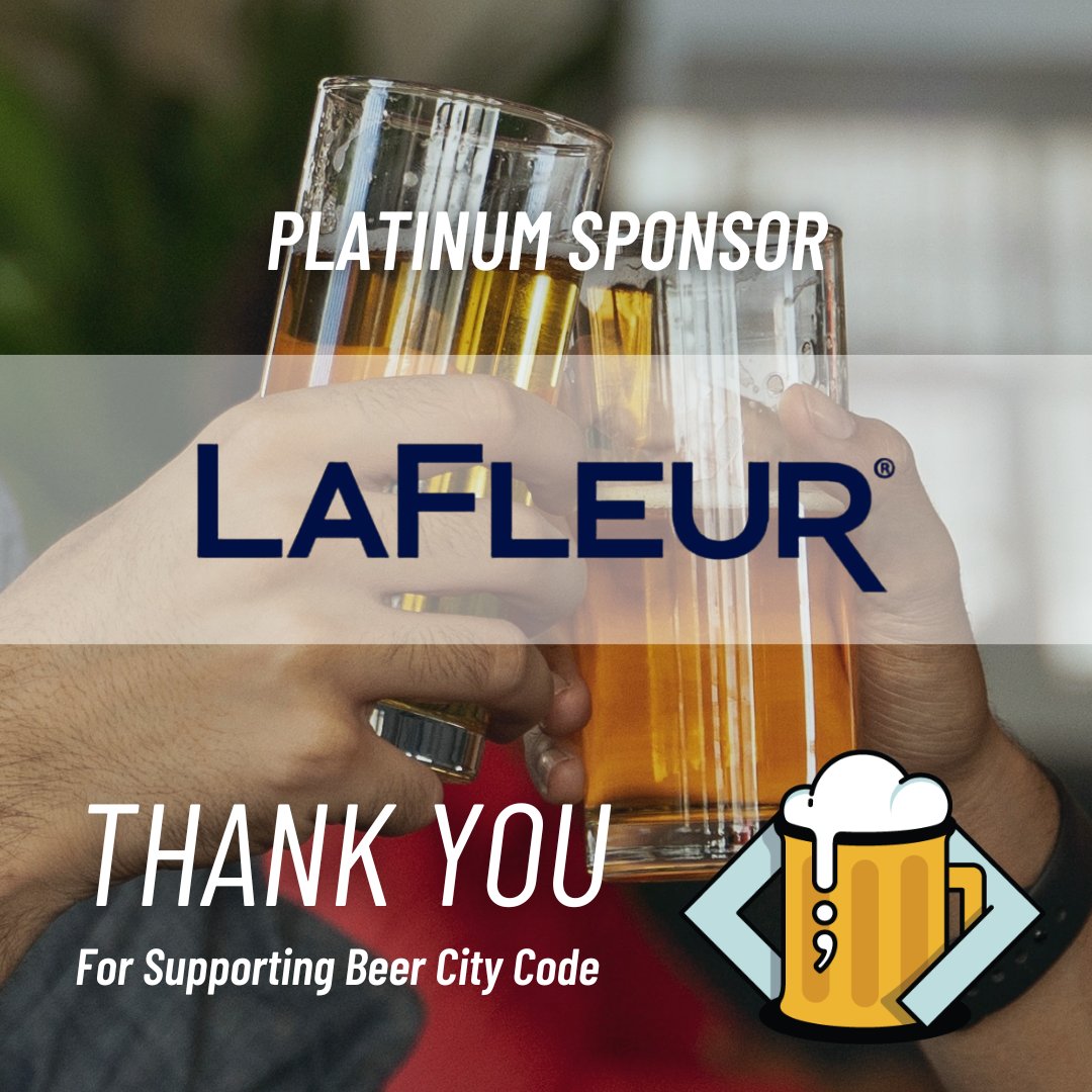 A big shout-out to another Platinum Sponsor for Beer City Code 2023: <a href="/LaFleurMKTG/">LaFleurMarketing</a>! Their generosity and support have been instrumental in making this event possible. We're honored to partner with such a community-driven company. Thank you, LaFleur! 🙌
#BeerCityCode2023