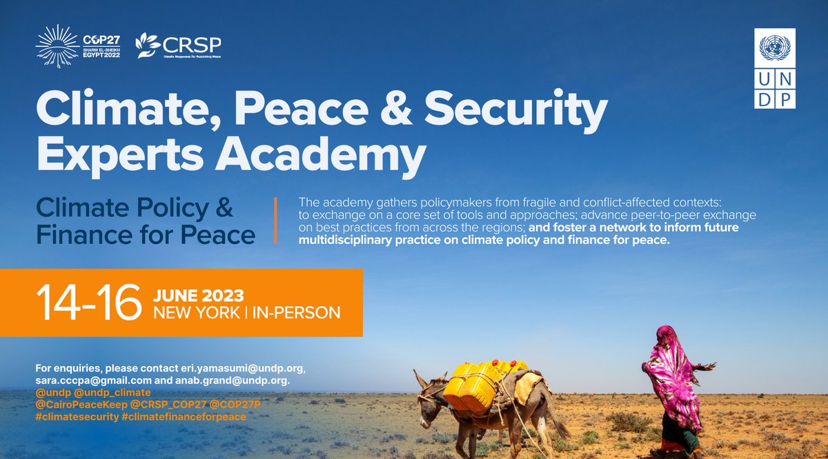 Excited for the 2nd iteration of #ClimatePeaceSecurity Experts Academy - Climate Policy & Finance for Peace 14-16 June 2023 @COP27P @CRSP_COP27 @ahmedabdelatif_ @samuelrizk @EriYamasumi @AnabGrand #climatesecurity #climatefinance @_AfricanUnion @UNPeacebuilding @SwedenUN