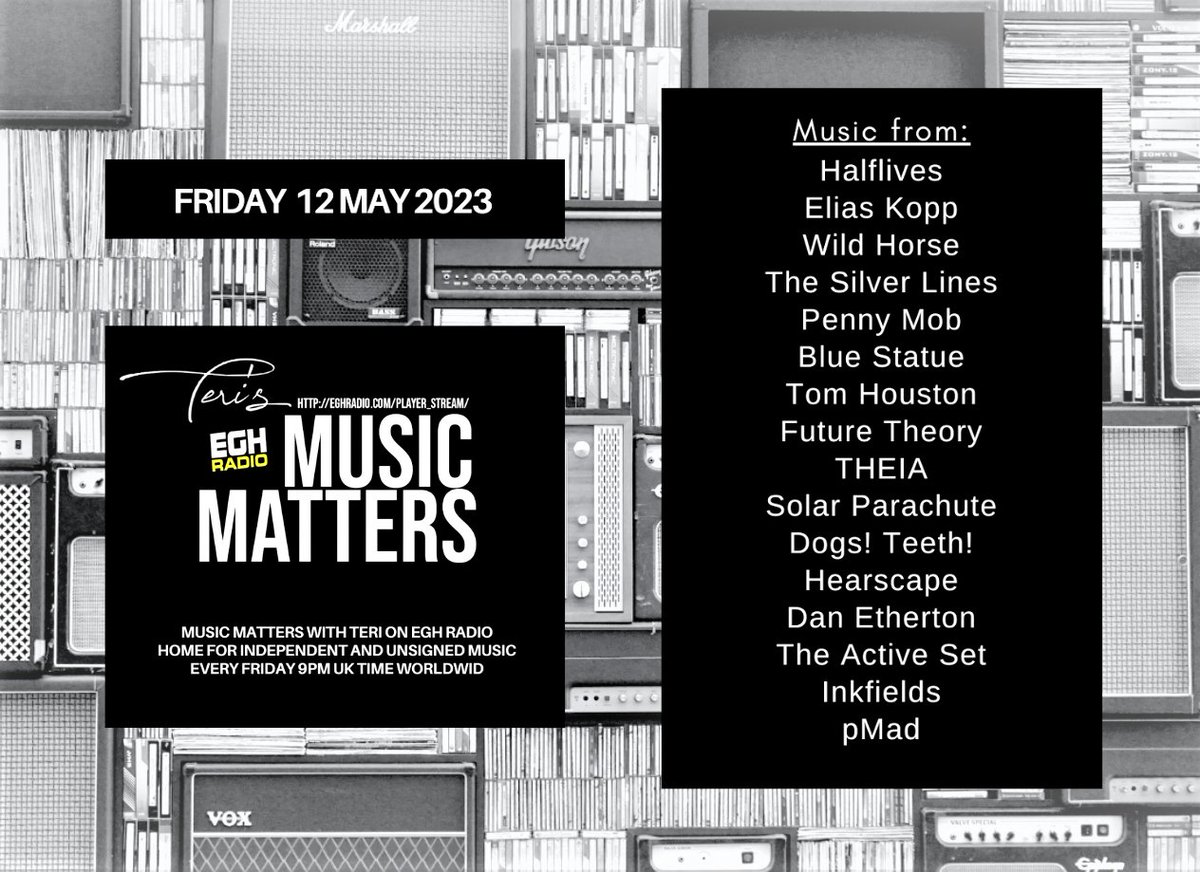 MusicMatters_T's tweet photo. Today 9pmBST #TuneIn @EGHRadio #MusicMatters 
#ListenHere https://t.co/oUmVSisElC

Features the great new music from-
@THEIA_uk SolarParachute(@allard_gaet) @DogsTeethBand @Hearscape @d3therton @theactiveset @inkfields @pmadtheband +more 
ℹ️ https://t.co/fpiQuGpfk3…
#NewMusic https://t.co/NmspUZtElJ