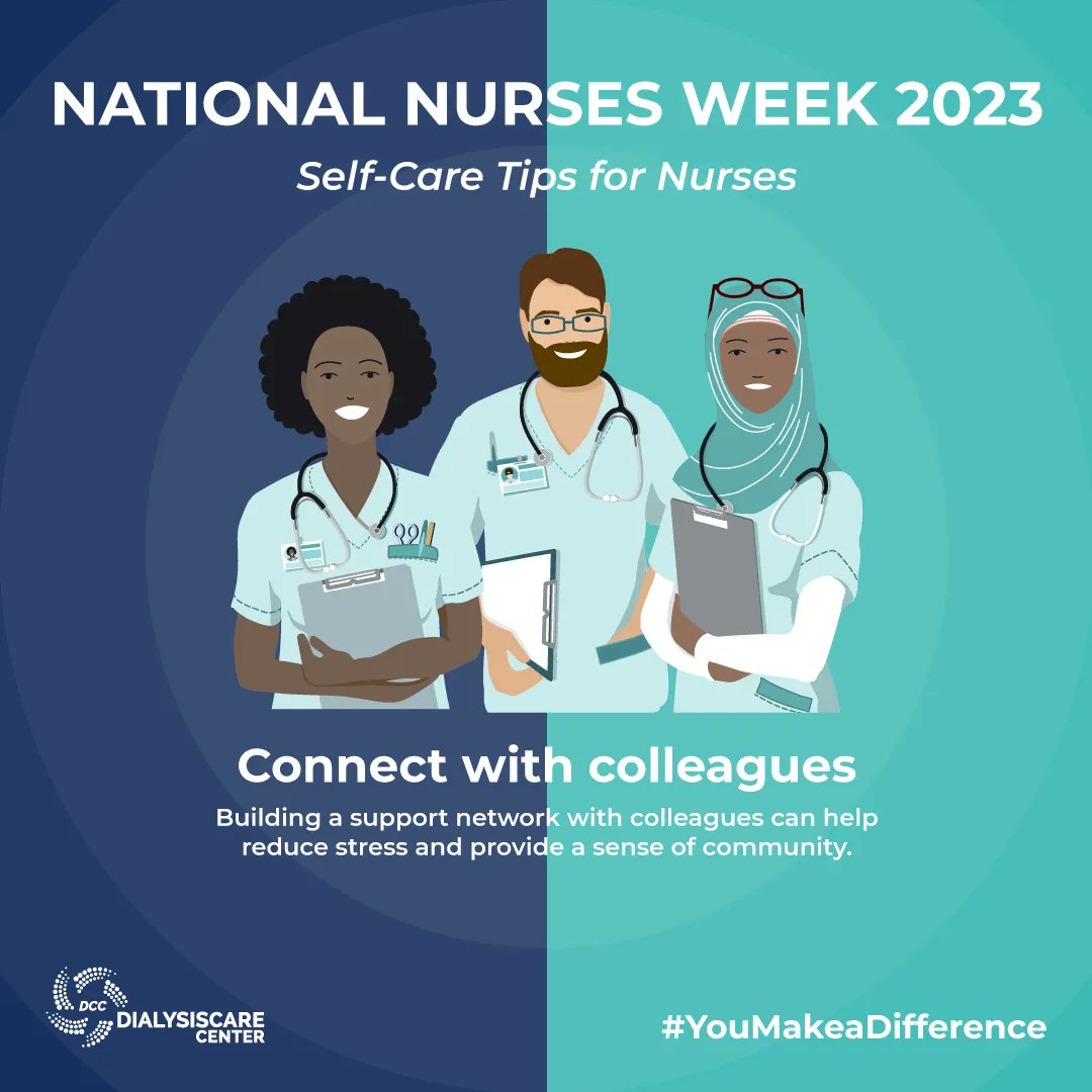 DCC wishes a happy nurses week to y'all. Building a support network with colleagues can help reduce stress and provide a sense of community. #YouMakeADifference #Teamwork #NurseSelfCare #NursesWeek2023