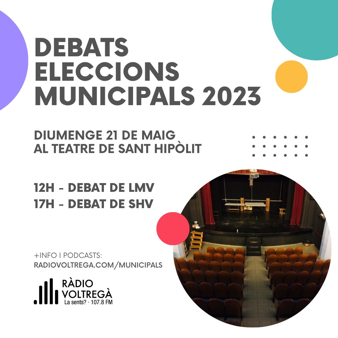 radiovoltrega's tweet photo. 📢 #municipalsRV2023 Debat de Sant Hipòlit i Les Masies

📅 21 de maig 
🕓 12h - Debat de Les Masies 
🕓 17h - Debat de Sant Hipòlit 
📌 Teatre Sant Hipòlit o escolta'ns en directe!

Us convidem a conèixer millor les propostes dels candidats. 

+INFO: https://t.co/aveSNW4zZ2 https://t.co/wXdr5GCIkT