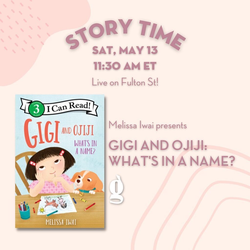 melissa iwai (@meliwai) on Twitter photo I'll be at <a href="/greenlightbklyn/">Greenlight Bookstore</a> at the Fulton St. store tomorrow at 11:30 reading WHAT'S IN A NAME?
It's the second book in my Gigi and Ojiji series, and it's about our different names (given, middle, nicknames) and what it means for our identities and how… instagr.am/p/CsJfgPuOBbg/ I'll be at <a href="/greenlightbklyn/">Greenlight Bookstore</a> at the Fulton St. store tomorrow at 11:30 reading WHAT'S IN A NAME?
It's the second book in my Gigi and Ojiji series, and it's about our different names (given, middle, nicknames) and what it means for our identities and how… instagr.am/p/CsJfgPuOBbg/