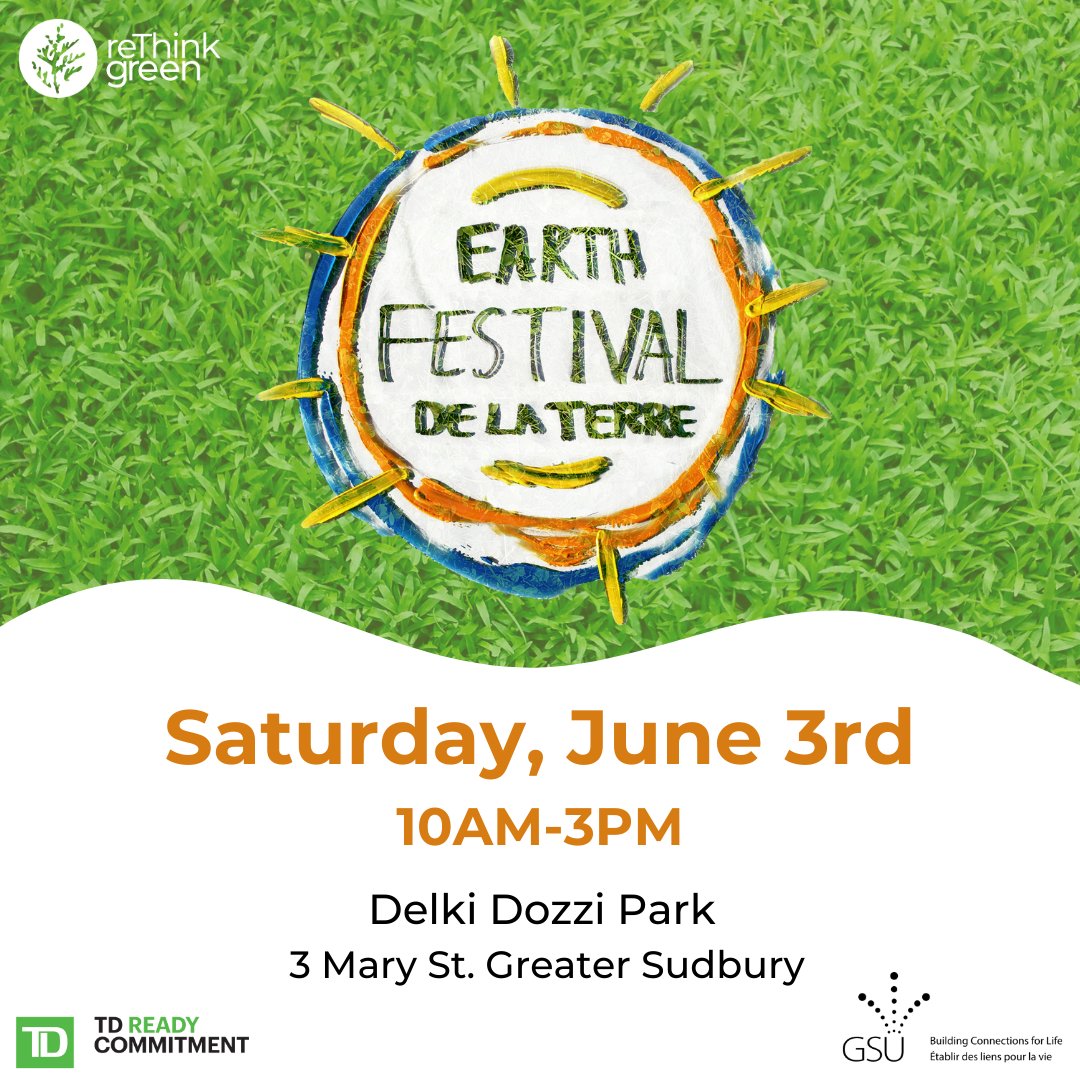 Join us Saturday, June 3rd at Delki Dozzi Park for the Greater Sudbury Earth Festival!!

The day will include vendors, crafts, children's activities, and a chance to learn from community groups across Greater Sudbury! 

Check out rethinkgreen.ca/earthfest/ for more information!