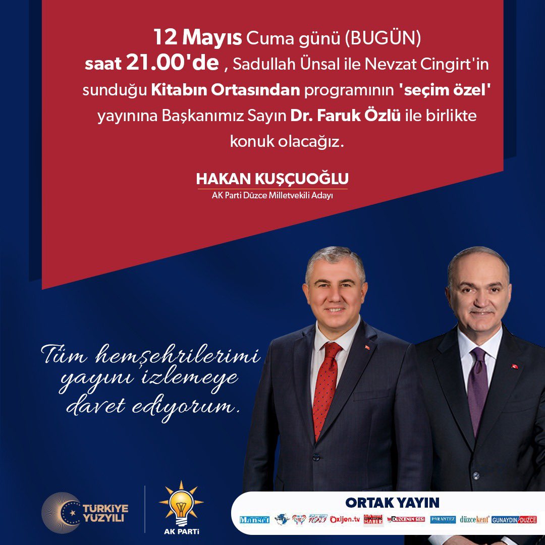 hakan_kuscuoglu's tweet photo. 12 Mayıs Cuma Günü (BUGÜN) Saat 21.00'de Sadullah Ünsal ile Nevzat Cingirt'in sunduğu Kitabın Ortasından programının 'seçim özel' yayınına Başkanımız Sayın Dr. Faruk Özlü ile birlikte konuk olacağız. 

Tüm hemşehrilerimi yayını izlemeye davet ediyorum

#DoğruAdamDoğruKarar #TürkiyeYüzyılı #DüzceİçinHemenŞimdi #AKParti #Düzce #DüzceMilletvekili #AkPartiDüzce #Milletvekili #AkPartiMilletvekili #Türkiye #GüçlüTürkiye