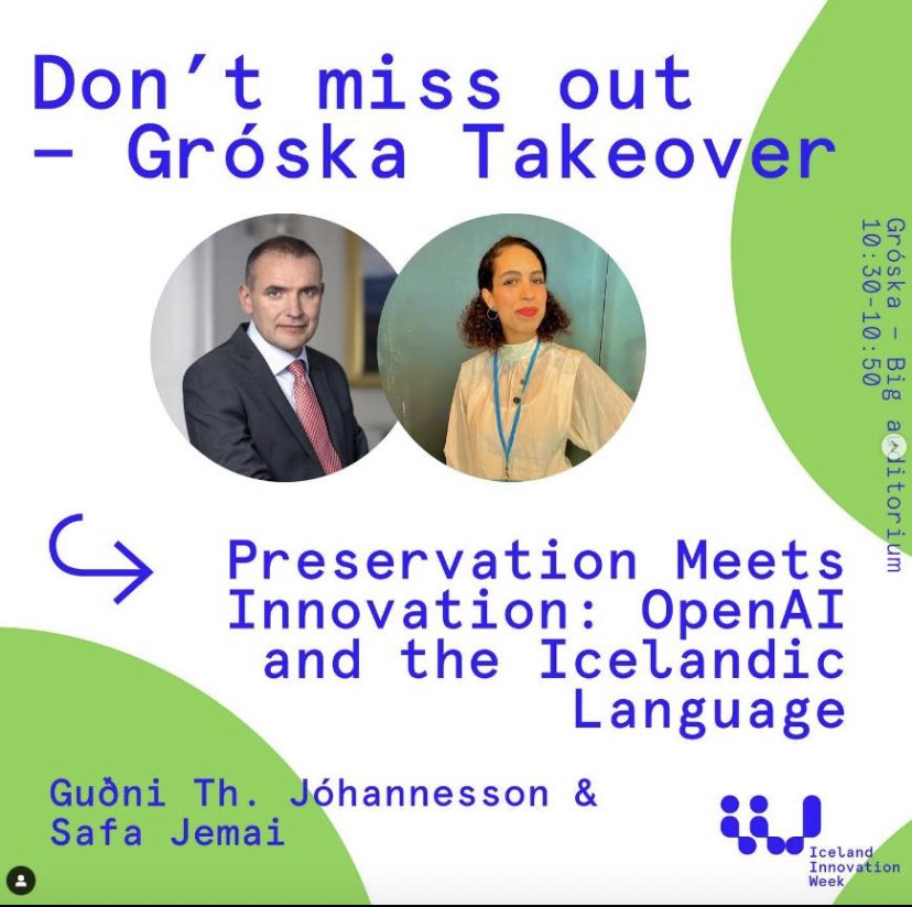 safa_jemai's tweet photo. I am very excited to take part of Iceland Innovation Week and have a talk with President of Iceland Guðni Th. Jóhannesson @PresidentISL to disucss Iceland´s role in the digital age and how new tools can be utilized to preserve our language and culture. 
@vikonnekt 
#ChatGPT https://t.co/SioBRAlB0t
