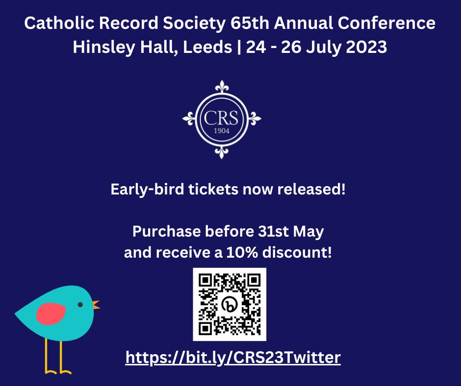 Our conference registration is now open! Purchase a ticket before 31st May and receive a 10%  discount, or virtual attendance is only £20. Click the link below or scan the QR code to register! bit.ly/CRS23Twitter #CathHist #twitterstorians #catholicism #History