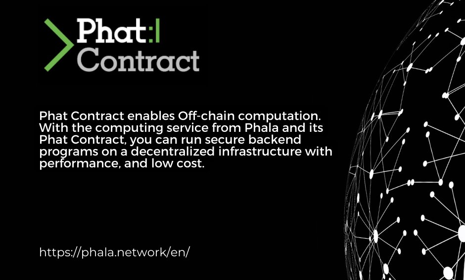 Phat Contract enables Off-chain computation and provides secure environment for Dapp builders who need to run complex #computations with low latency. @PhalaNetwork #PhatContract