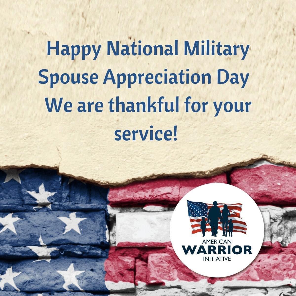 AW_Initiative: #NationalMilitarySpouseDay2023 - to the spouses of our service members - we are thankful for your service!