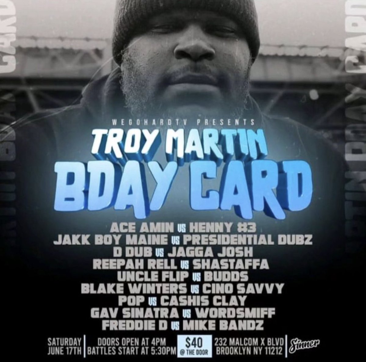 WE GO HARD TV PRESENTS EVENT TROY MARTIN BDAY CARD #surrealmookie #fire #support #brooklyn #nyc NYC 🗽🗽🗽🗽🗽 @WeGoHardTV2k10 ​#battlerap #battleraphighlights #battlerapculture #support #always