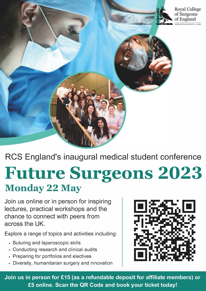 The Royal College of Surgeons of England will be holding its inaugural conference for #medicalstudents, Future #Surgeons 2023, on Monday 22 May!  Book your ticket here on Eventbrite today scts.org/events/282/fut… Tickets cost £15 in-person or £5 online. #SCTS