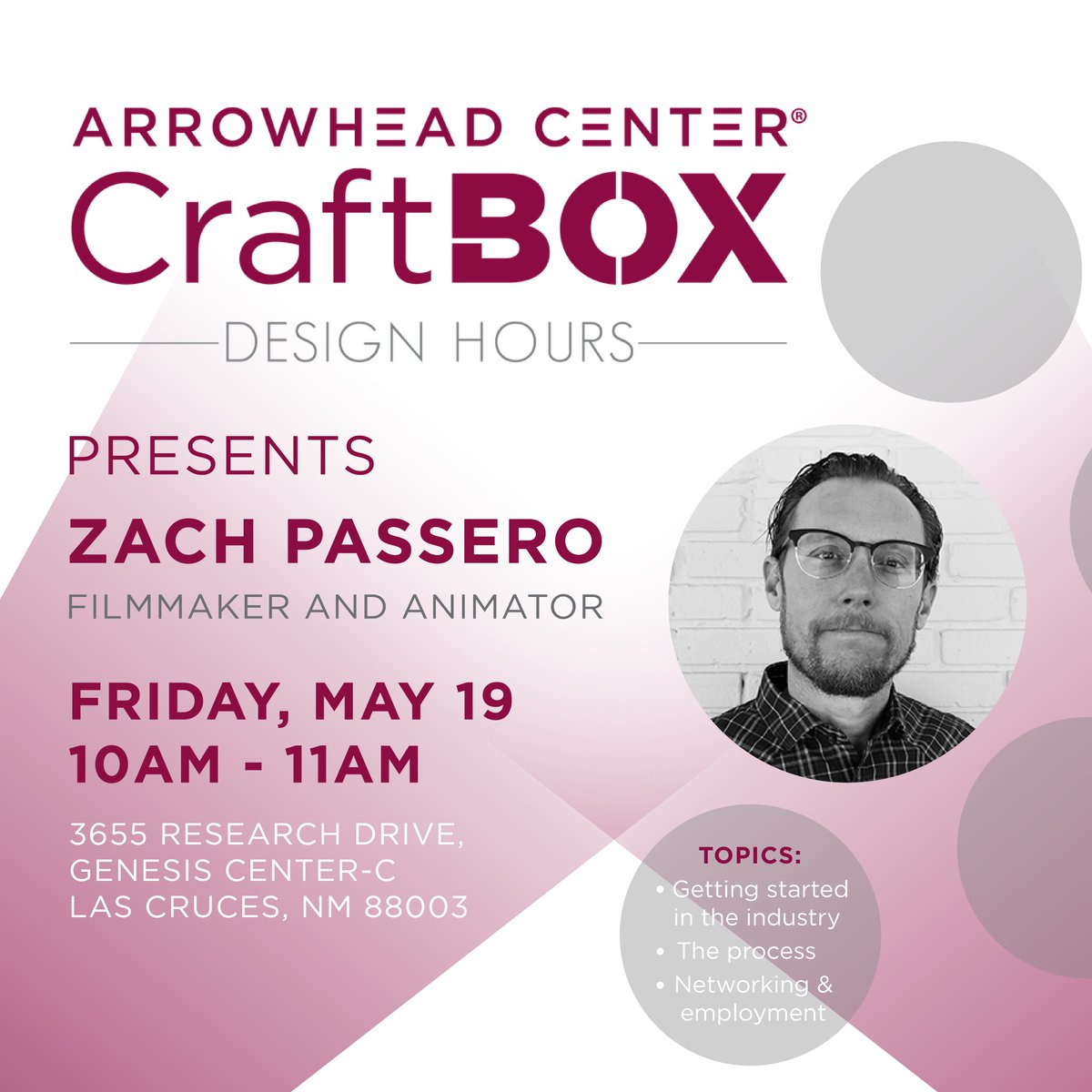 ATI_Arrowhead's tweet photo. Join us at #ArrowheadCenter for a #CraftboxDesignHours discussion featuring regional filmmaker and animator Zach Passero. Zach will be discussing his experience in filmmaking and animation, how to get started, the process, and how to network and find employment in the industry. https://t.co/1l7qVpcmOG