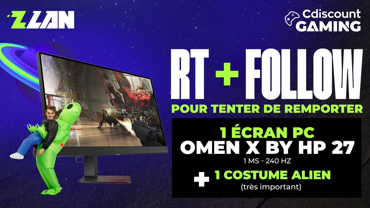 Cdiscount Gaming (@cdiscountgaming) on Twitter photo 🎁 #Concours #ZLAN2023
On lance les festivités, c'est parti pour cette nouvelle édition !!
Un écran 240Hz Omen X by Hp, et surtout : un costume d'Alien de circonstance
Pour tenter ta chance :
✔️ RT + FOLLOW <a href="/CdiscountGaming/">Cdiscount Gaming</a>
🍀 TAS 13/05 🎁 #Concours #ZLAN2023
On lance les festivités, c'est parti pour cette nouvelle édition !!
Un écran 240Hz Omen X by Hp, et surtout : un costume d'Alien de circonstance
Pour tenter ta chance :
✔️ RT + FOLLOW <a href="/CdiscountGaming/">Cdiscount Gaming</a>
🍀 TAS 13/05