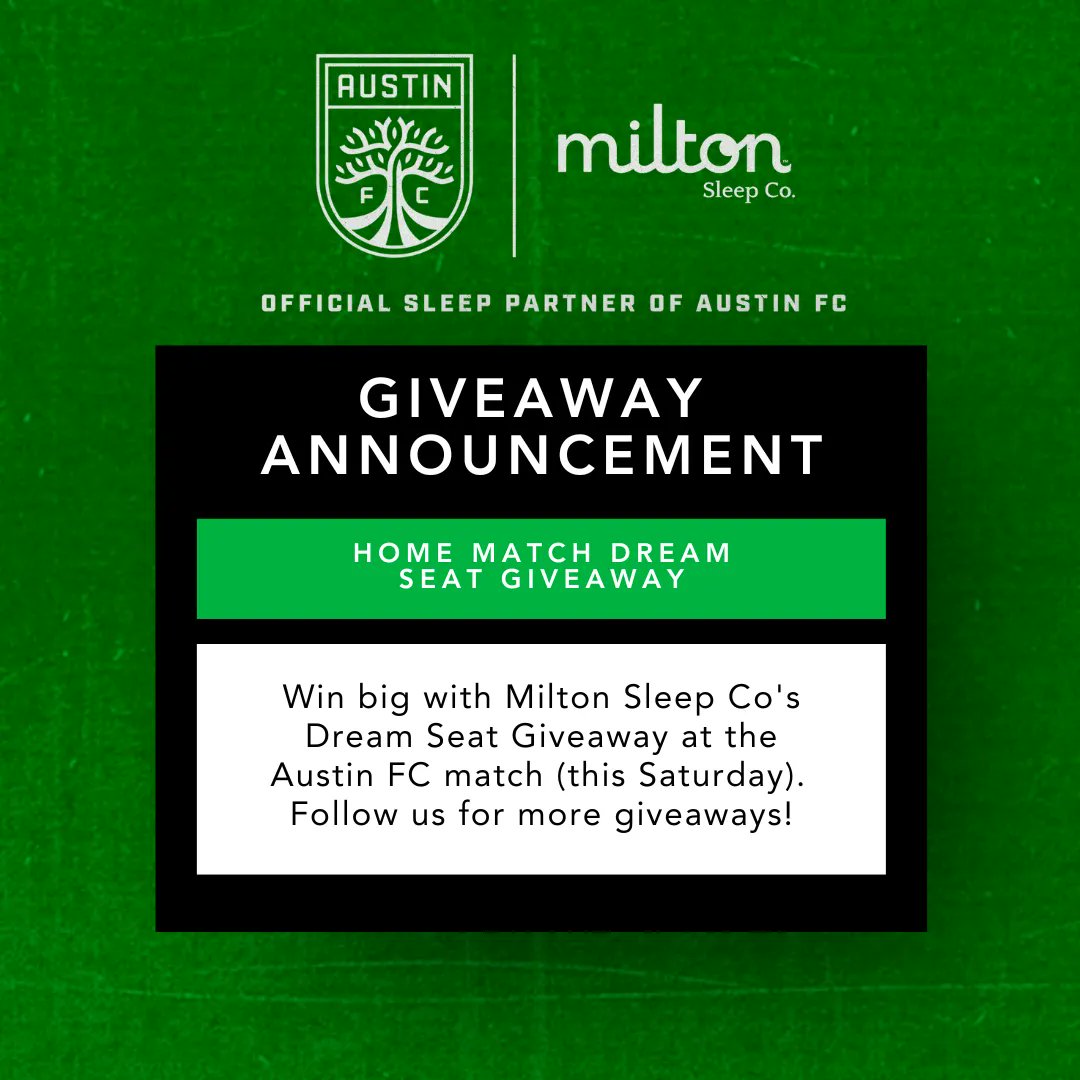 Win big with Milton Sleep Co's Dream Seat Giveaway at the Austin FC match (this Saturday). Follow us, the official sleep partner of Austin FC for more giveaways. #austinfc #mattress #giveaways #bedinabox #atx #austintx