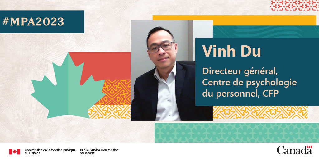 #MoisDuPatrimoineAsiatique « Je suis fier de faire partie de la fonction publique fédérale et d’avoir maintenant l’occasion de faire une différence au sein même du pays qui a accueilli le jeune réfugié vietnamien que j’étais. » #MPA2023