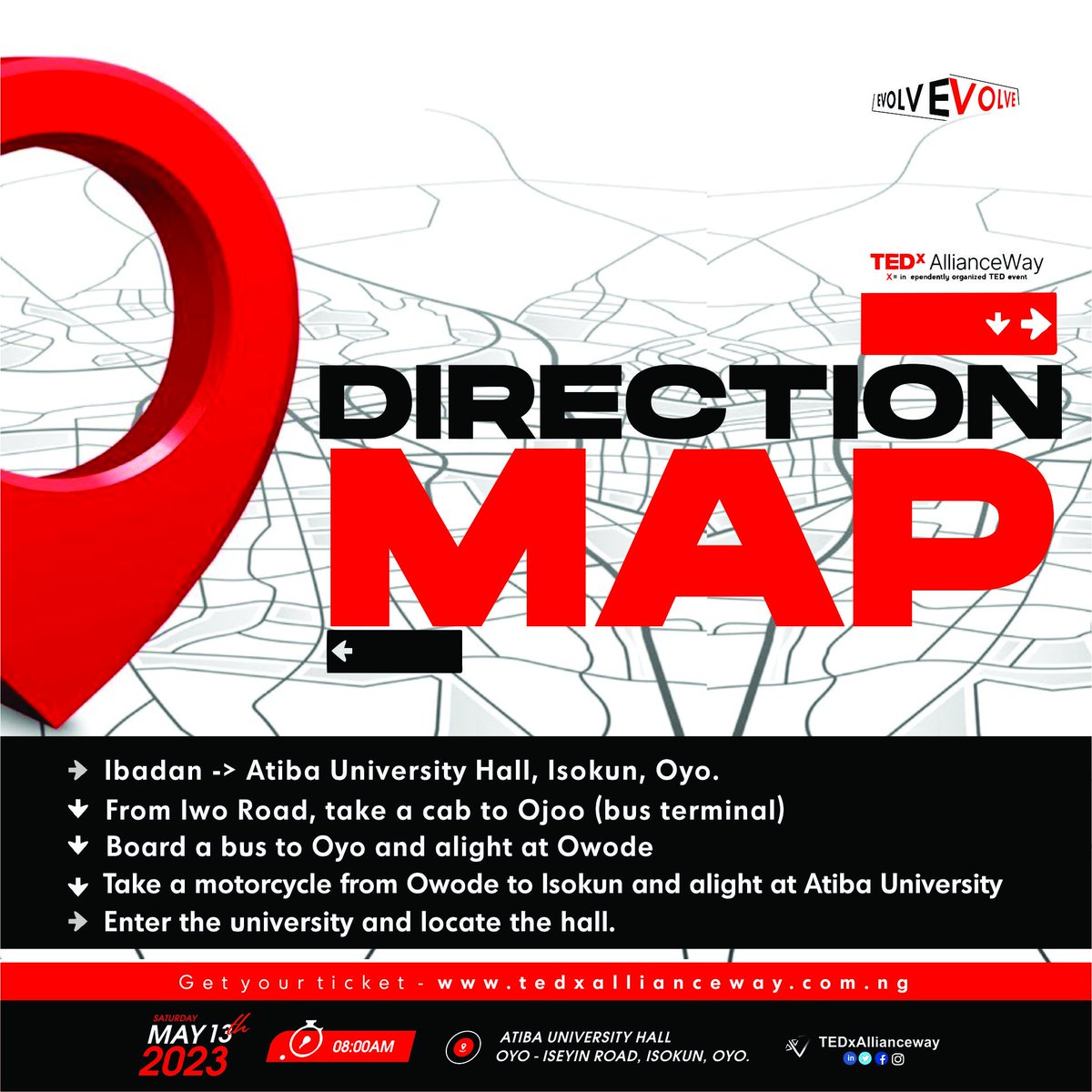 All roads lead to Atiba University Hall tomorrow.

It is now easy to get to the venue. Follow this direction guide or check our website for the map at tedxallianceway.com.ng.

If you're yet to get your ticket, do that now.

#evolve #tedxallianceway #oyo #ideasworthsharing