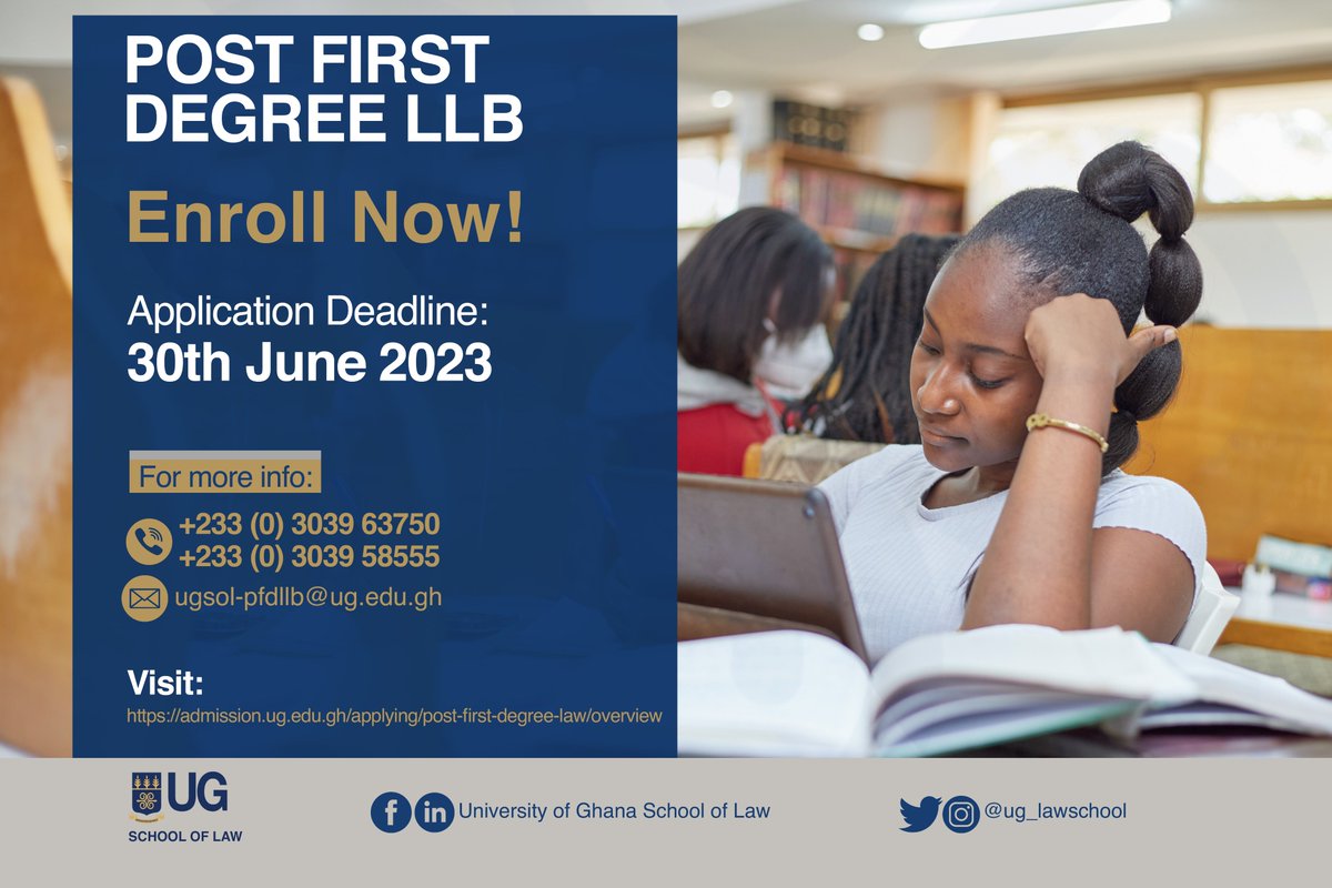 UG_SchoolOfLaw's tweet photo. With a first degree from any recognized accredited tertiary institution, you can apply for the Post-First Degree LLB programme from @UG_SchoolOfLaw.

Application Deadline: 30th June 2023
Visit: https://t.co/vDGsaHFr69

#UGSoL #Law #LawProgrammes #Admissions #SchoolOfLaw | Accra https://t.co/Eo4eAqRXSO