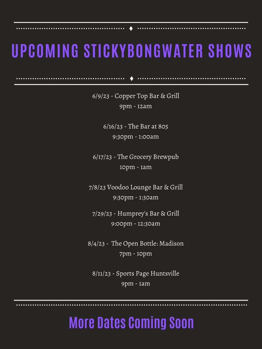Upcoming StickyBongWater Shows 
#StickyBongWater