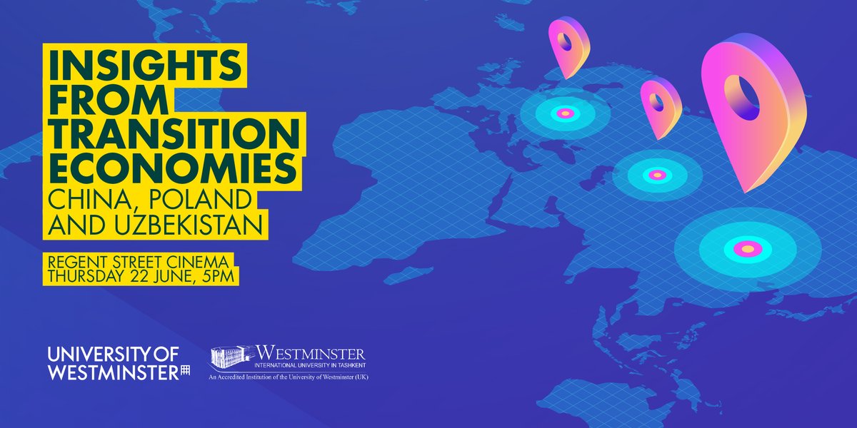 karenleejackson's tweet photo. Join us on 22 June @RegentStCinema for an evening discussion on #transition economies @UniWestminster @uw_wbs Register now: https://t.co/ROWjNirokR #China #London #Economy https://t.co/dy7dcpcxdB