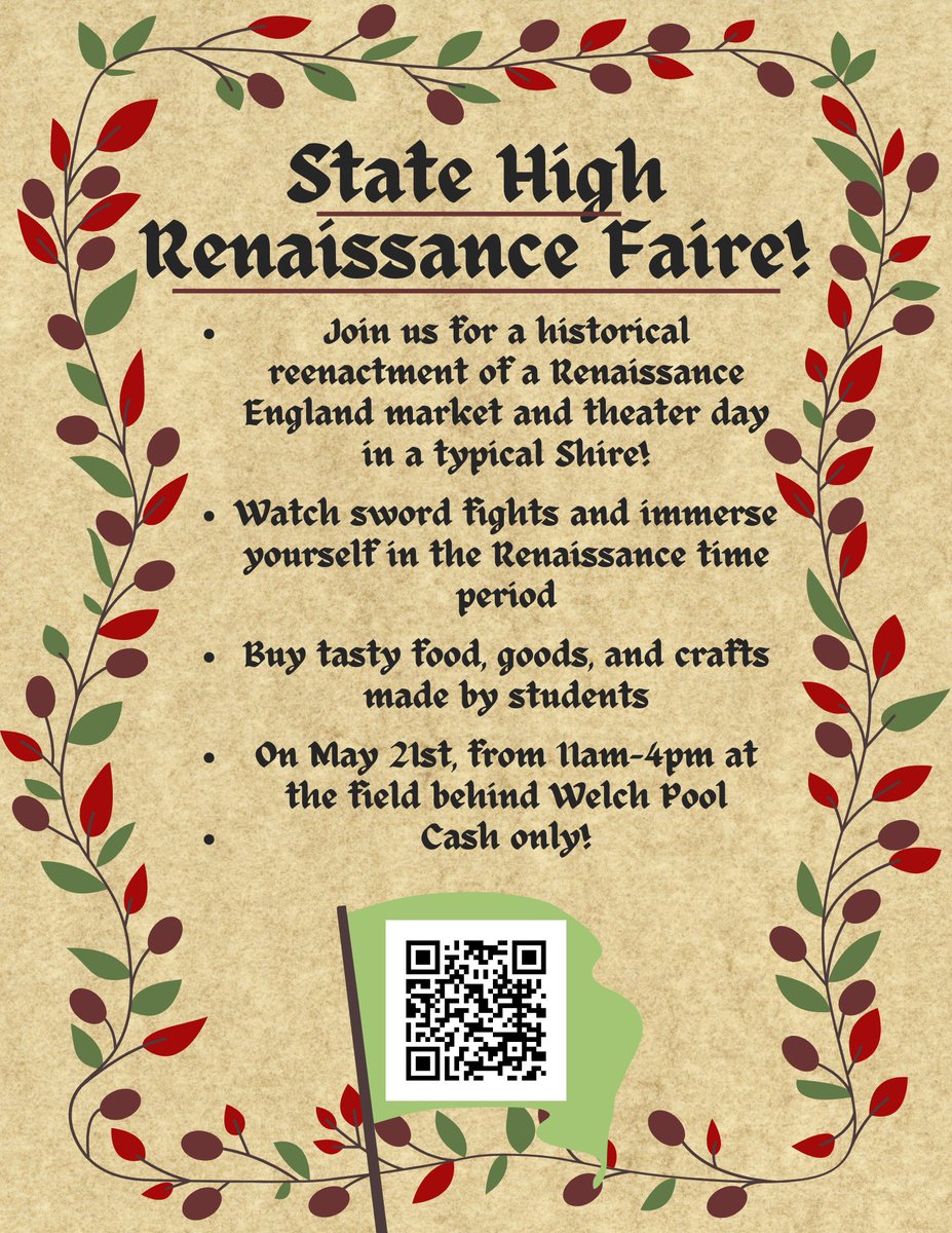 We, the State High Renaissance Faire Club, have worked hard all year to hold our annual faire on Sunday, May 21st at Welch Field! The faire will be held from 11 am to 4 pm. Join us for food, student vendors, games, activities, live music, and, as always, drama and sword fights!