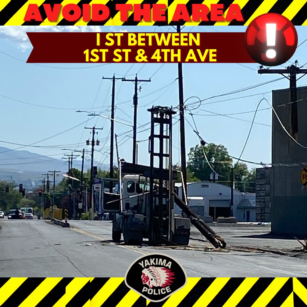 Yakima P.D. on Twitter "AVOID THE AREA Due to a collision, I Street