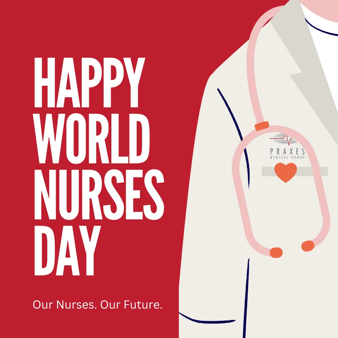 Happy World Nurses Day! Today, we celebrate and extend our heartfelt gratitude to the wonderful nurses at PRAXES, across Canada, and worldwide. 
#WorldNursesDay
