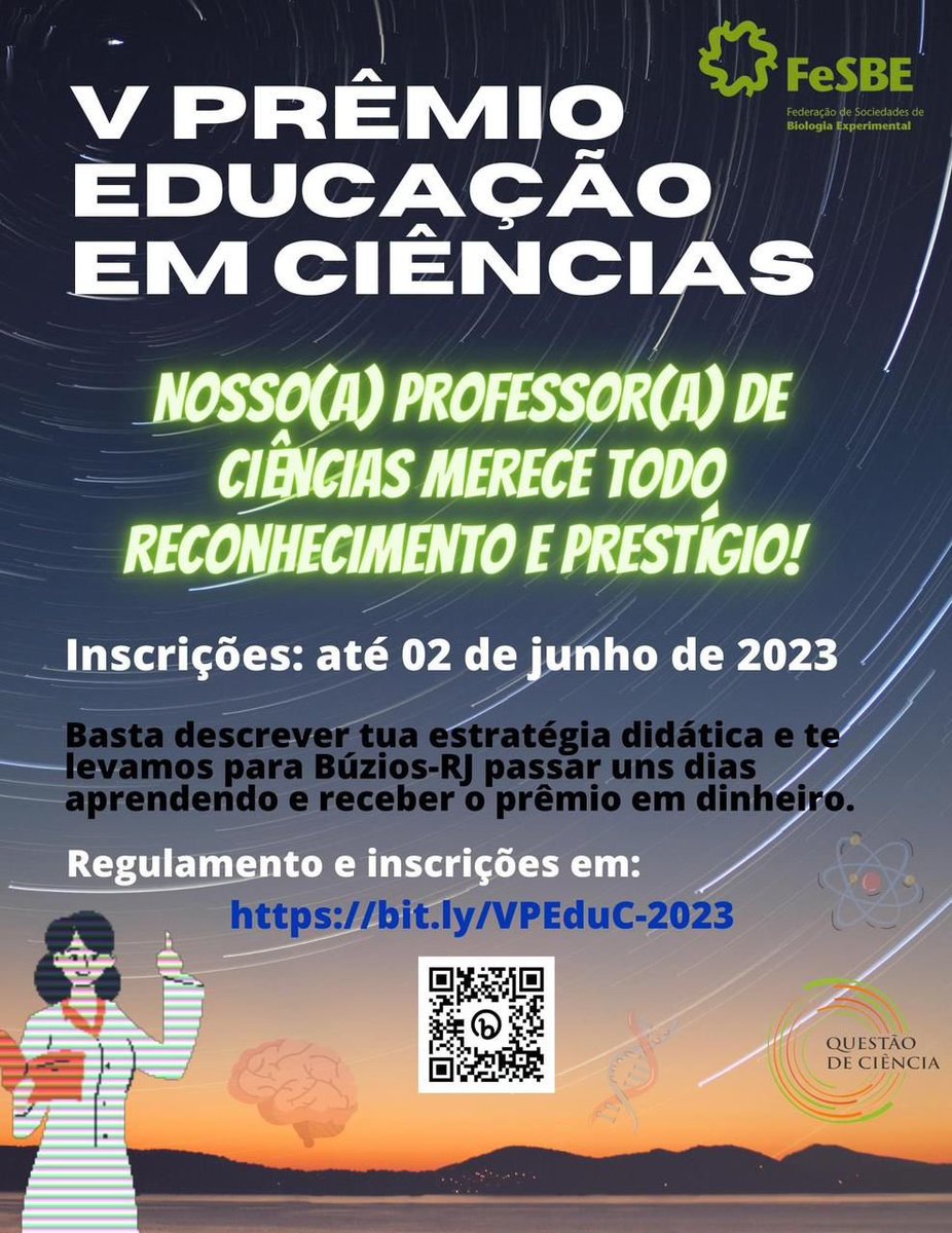 FeSBE's tweet photo. A Federação de Sociedades de Biologia Experimental procura professores e professoras para receberem PRÊMIOS DE RECONHECIMENTO pela educação científica no Brasil!

As inscrições vão até 02 de junho. Confira o regulamento em: https://t.co/H9UVFelkSb https://t.co/z8w67YvcJU