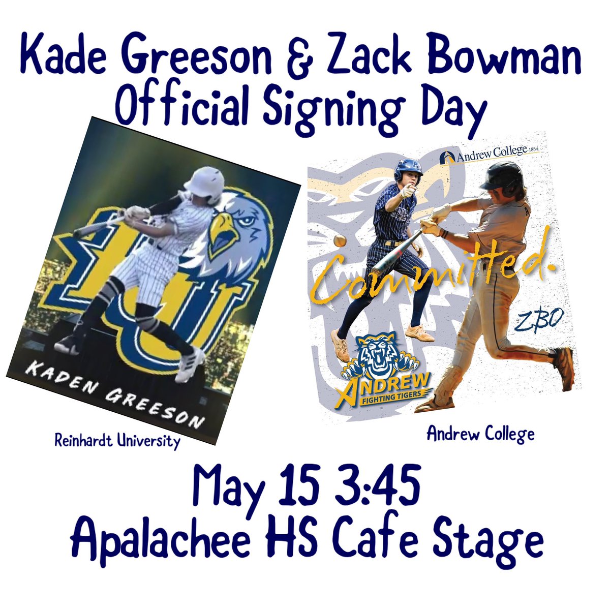 Signing Day May 15 3:45pm 
Come support <a href="/KadeGreeson/">Kade Greeson</a> and <a href="/zbothirteen/">Zack Bowman</a>
