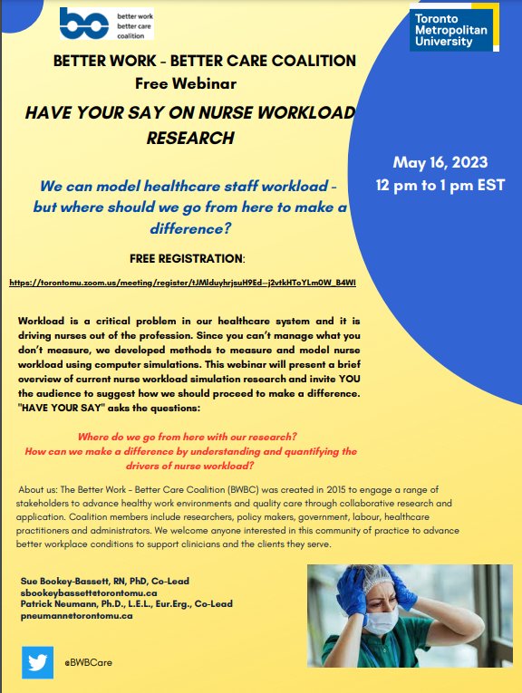 We are hosting a #FREE webinar next week (May 16) on Nurse Workload --- "Have your Say"  research. 
FREE #Registration @ bitly.ws/DU6M

#NursesDay #nursing #NursesDay2023 #HealthcareHeroes <a href="/suebb934/">Dr. Sue Bookey-Bassett</a>
