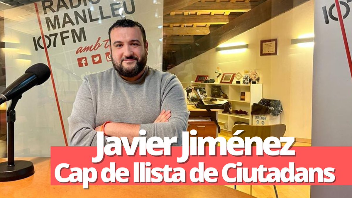 🎙Avui, a les 13h i a les 19h, entrevista a Javier Jiménez (<a href="/FJR_TTT/">Francisco Javier Jiménez ✋🏻</a>), cap de llista de Ciutadans (<a href="/Cs_Manlleu/">CS Manlleu</a>) a les Eleccions Municipals de #Manlleu

💬A les 13h i a les 19h, al 107FM o a radiomanlleu.cat