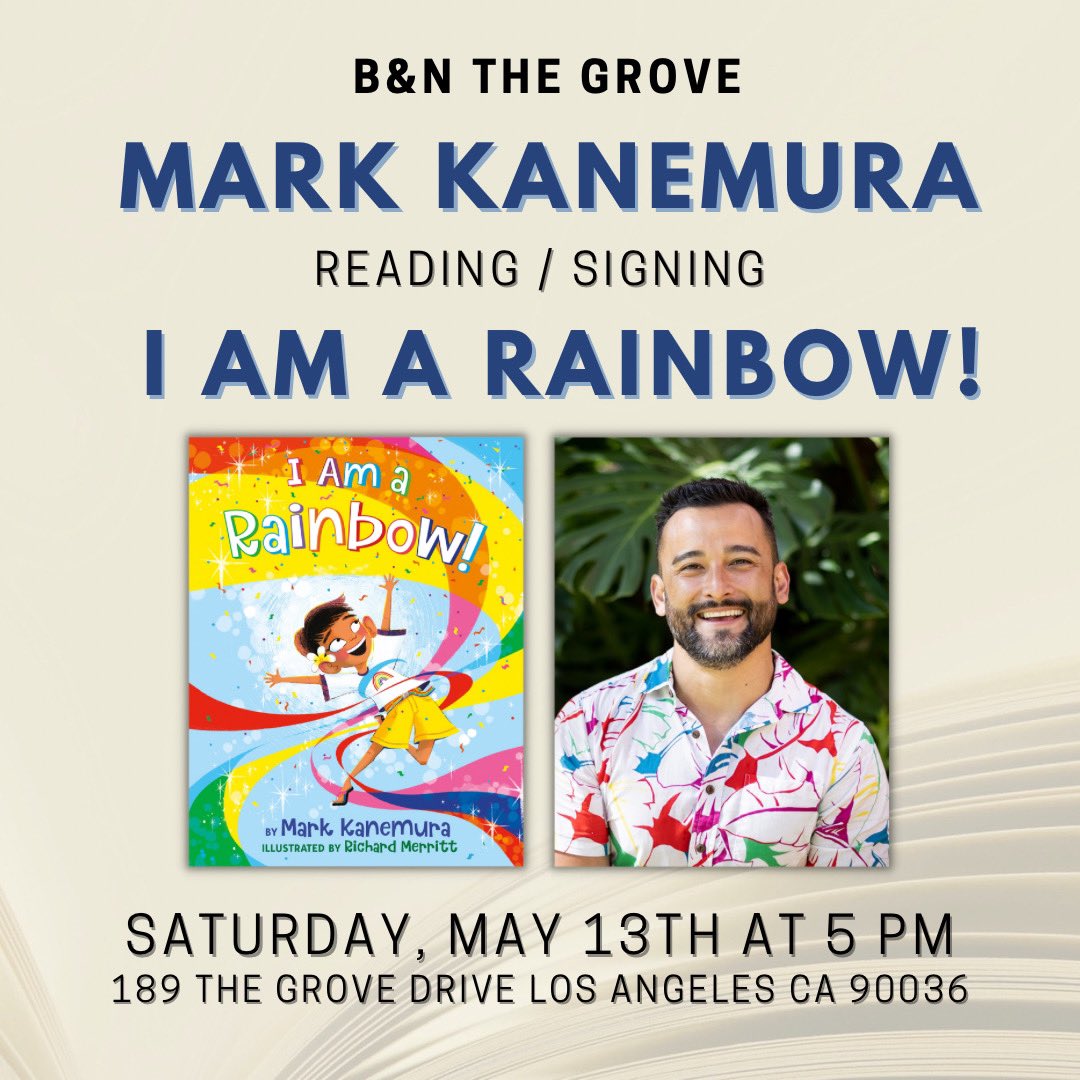 LA! I’ll see you tomorrow 5/13 at @RuPaulsDragCon at the Premier Collectibles Booth for a reading at 1 PM AND @BNBuzz at @TheGroveLA for a reading at 5 PM! Tickets HERE: linktr.ee/markkanemura @LittleBrownYR #IAmaRainbowBook