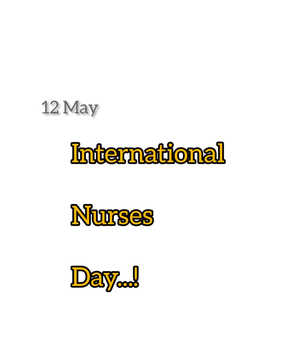 AllSOCIALMEDIA9's tweet photo. Happy International Nurses Day to All Nurses

#InternationalNursesDay
#NursesDay

#India #London #World 
#AllSocialMediaWorld #Magazine #WorldMagazine #News #WorldNews 
#Twitter https://t.co/qe1uG8t7W8